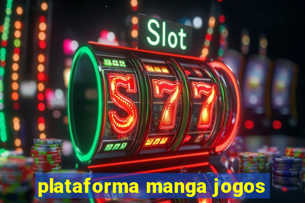 plataforma manga jogos